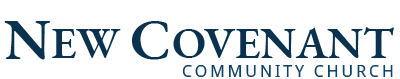 New Covenant Community Church